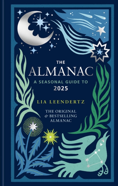 The Almanac: A Seasonal Guide to 2025-'9781856754682