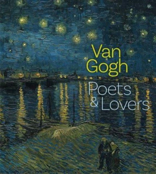 Van Gogh : Poets and Lovers-'9781857097016