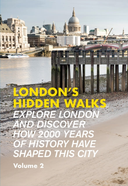 London's Hidden Walks Volume 2-'9781902910772