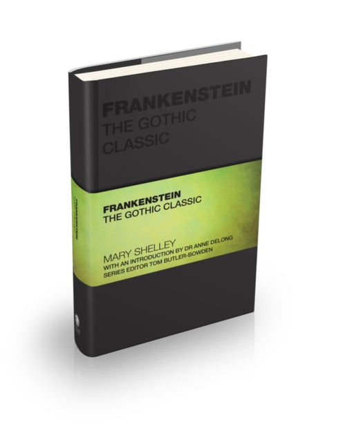 Frankenstein : The Gothic Classic-'9781907312588
