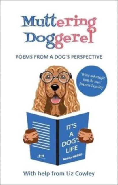 Muttering Doggerel : Poems from a dog's perspective-'9781910533710