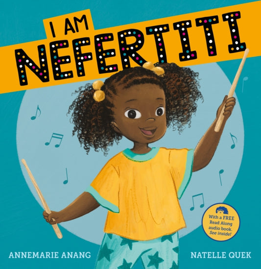 I Am Nefertiti : Read Along- Audio-'9781912923489