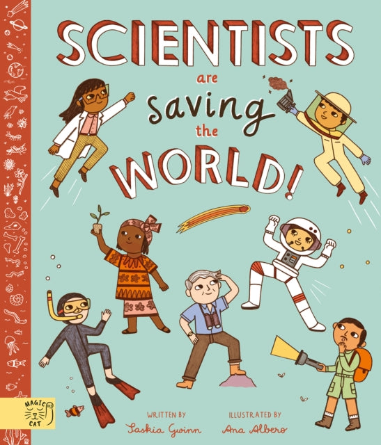 Scientists Are Saving the World! : So Who Is Working on Time Travel?-'9781913520892
