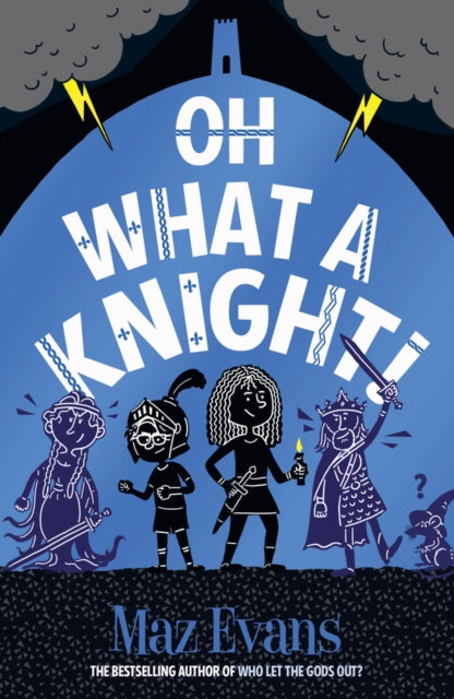 Oh What a Knight!-'9781913696894