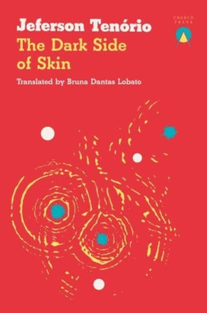 The Dark Side of Skin-'9781913867737