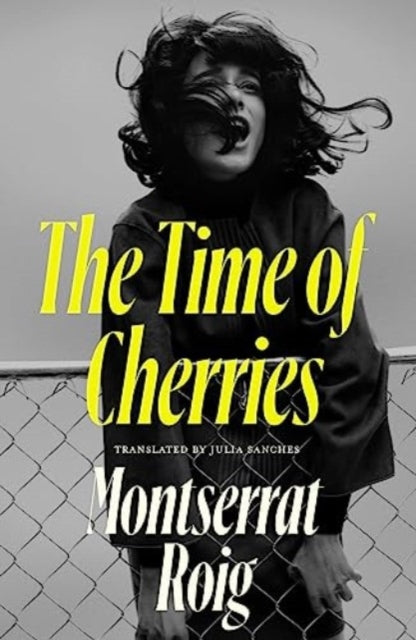 The Time of Cherries-'9781914198298