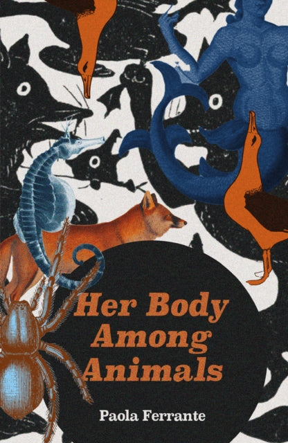 Her Body Among Animals-'9781914391422