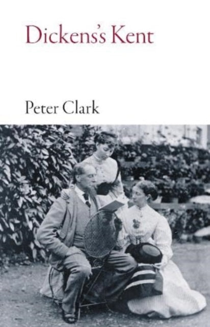 Dickens's Kent-'9781914982118