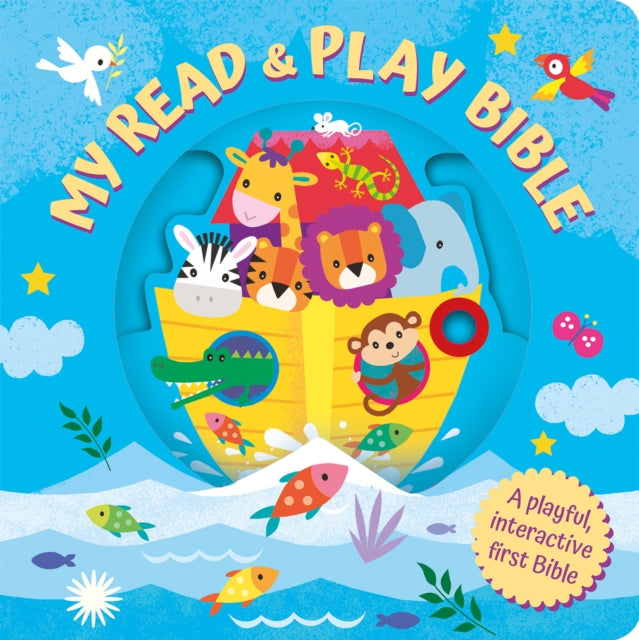 The Read and Play Bible : A Playful interactive first Bible-'9781915074171