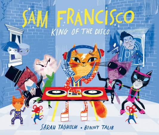 Sam Francisco, King of the Disco-'9781915395139