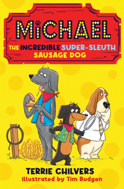 Michael the Incredible Super-Sleuth Sausage Dog-'9781915444516