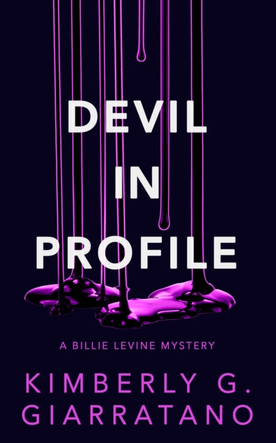 Devil in Profile : A Billie Levine Mystery-'9781915523297