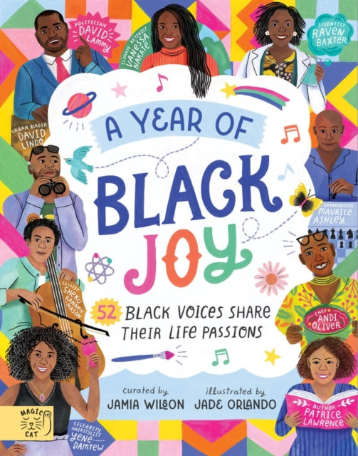 A Year of Black Joy : 52 Black Voices Share Their Life Passions-'9781915569028