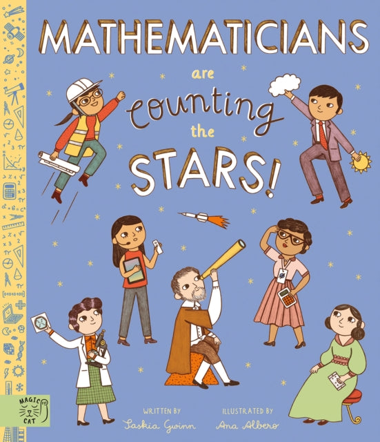 Mathematicians Are Counting the Stars : (so who is searching for aliens?)-'9781915569240
