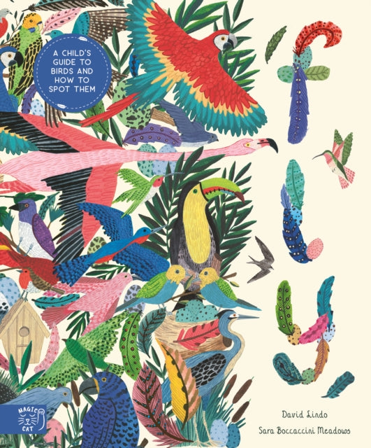 Fly: Shortlisted for the Wainwright Prize for Children's Nature and Conservation Writing 2024 : A Child's Guide to Birds and Where to Spot Them-'9781915569295