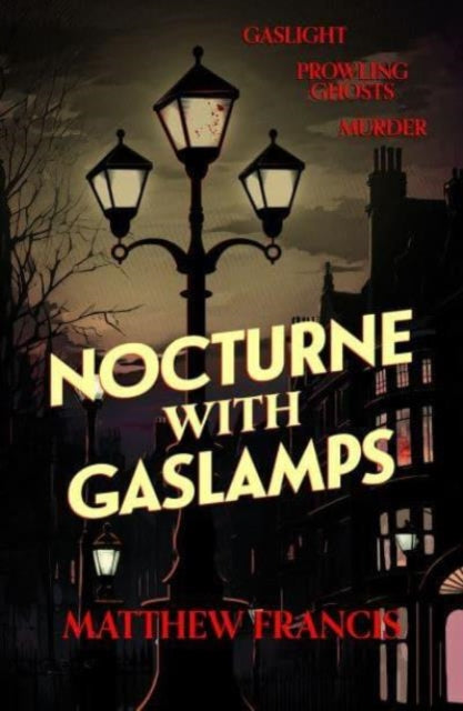 Nocturne with Gaslamps-'9781915584236