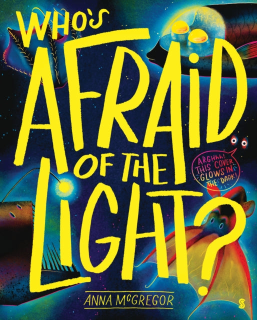 Who’s Afraid of the Light?-'9781915590213