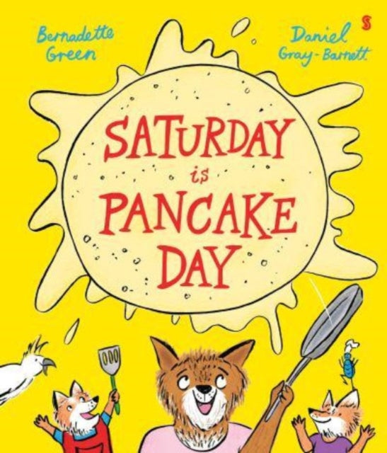 Saturday is Pancake Day-'9781915590763