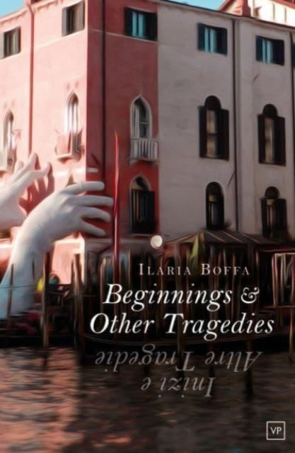 Beginnings & Other Tragedies-'9781915606358
