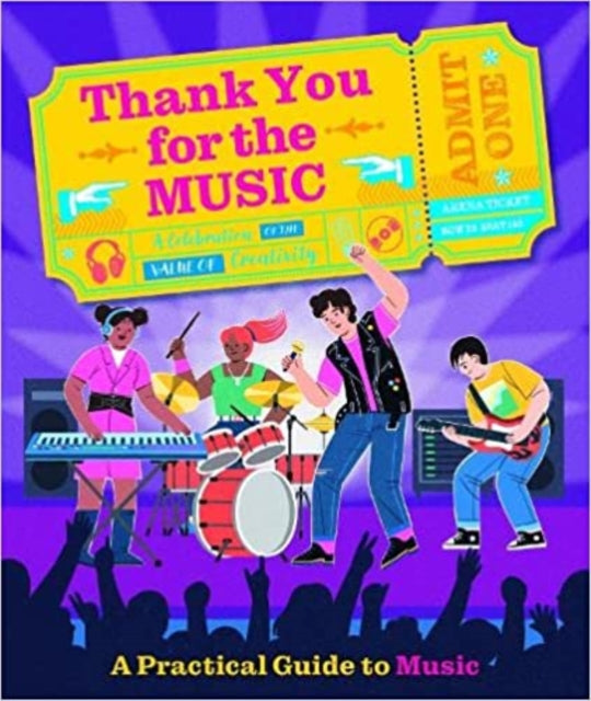 Thank You For The Music : A Practical Guide To Music-'9781915613189