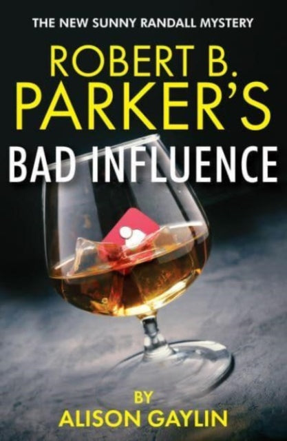 Robert B. Parker's Bad Influence-'9781915798176