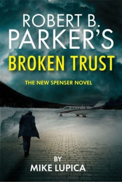 Robert B. Parker's Broken Trust [Spenser #51]-'9781915798244