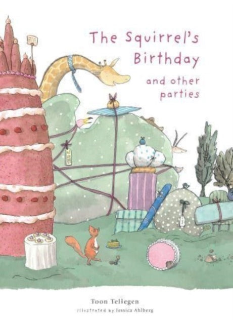 The Squirrel's Birthday and Other Parties-'9781915801081