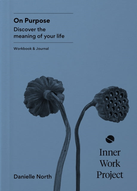 On Purpose : Discover the meaning of your life-'9781916563018
