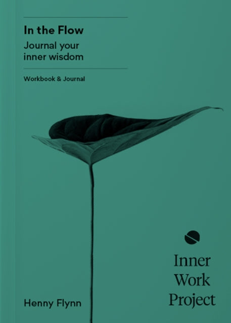 In the Flow : Journal your inner wisdom-'9781916563025