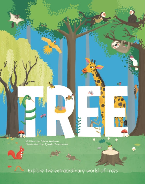 Tree : Explore the Extraordinary World of Trees-'9781916598621