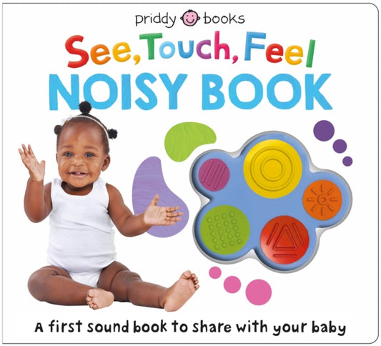 See, Touch, Feel Noisy Book : With five sounds-'9781916745209