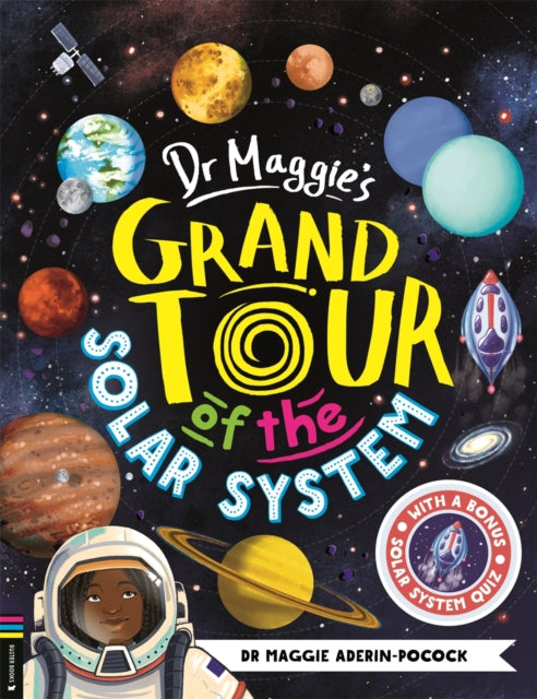 Dr Maggie's Grand Tour of the Solar System-'9781916763203