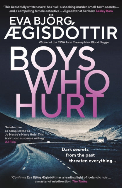 Boys Who Hurt : The chilling, intriguing, MASTERFUL new Forbidden Iceland mystery-'9781916788206