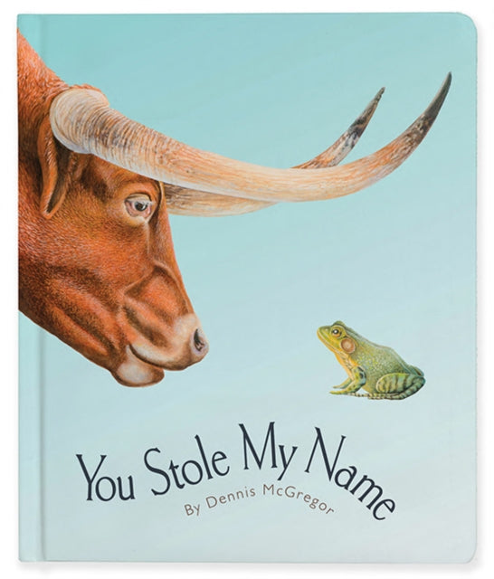 You Stole My Name : The Curious Case of Animals with Shared Names (Board Book)-'9781958803936